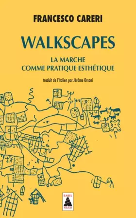 Couverture du produit · Walkscapes: La marche comme pratique esthétique