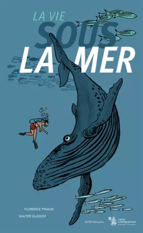 Couverture du produit · La vie sous la mer