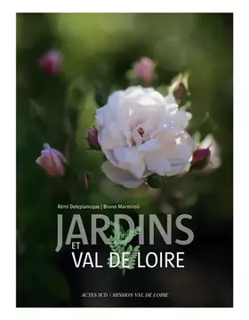 Couverture du produit · Jardins et Val de Loire