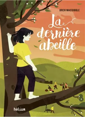 Couverture du produit · La Dernière Abeille