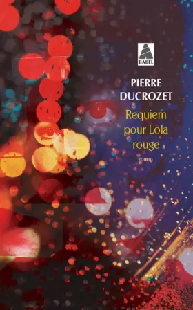 Couverture du produit · Requiem pour Lola rouge