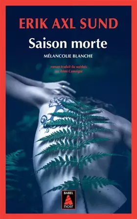 Couverture du produit · Saison morte: Mélancolie blanche
