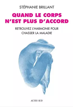 Couverture du produit · Quand le corps n'est plus d'accord