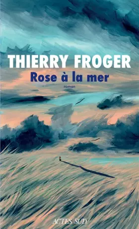 Couverture du produit · Rose à la mer