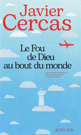 Couverture du produit · Le Fou de Dieu au bout du monde