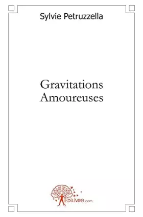 Couverture du produit · Gravitations Amoureuses