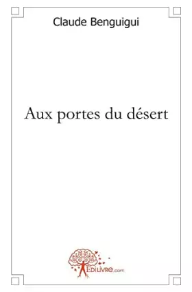 Couverture du produit · Aux portes du désert
