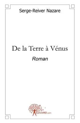 Couverture du produit · De la Terre à Vénus