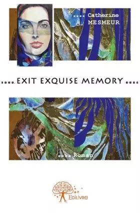 Couverture du produit · Exit exquise memory