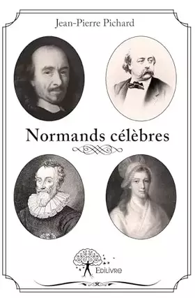 Couverture du produit · Normands célèbres