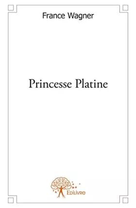 Couverture du produit · Princesse platine
