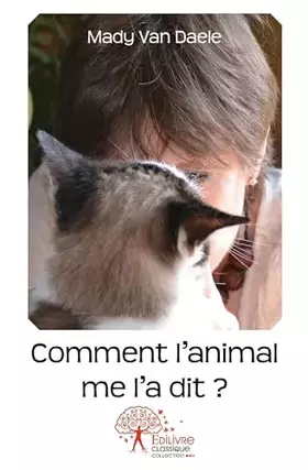 Couverture du produit · Comment l'animal me l'a dit?