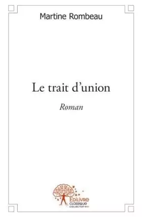 Couverture du produit · Le trait d'union