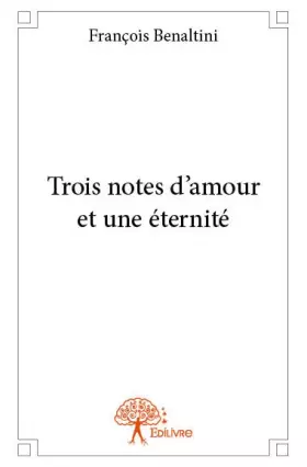 Couverture du produit · Trois notes d'amour et une éternité