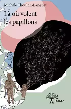 Couverture du produit · Là où volent les papillons
