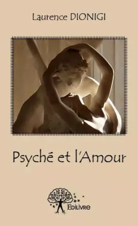 Couverture du produit · Psyché et l'amour