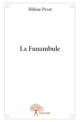 Couverture du produit · La funambule