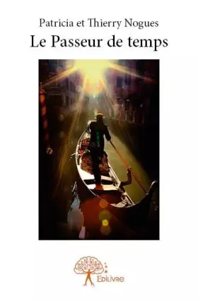 Couverture du produit · Le passeur de temps