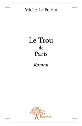 Couverture du produit · Le Trou de Paris