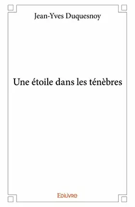 Couverture du produit · Une étoile dans les ténèbres