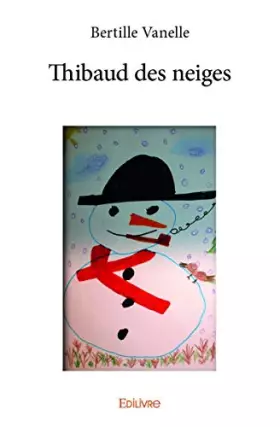 Couverture du produit · Thibaud des neiges