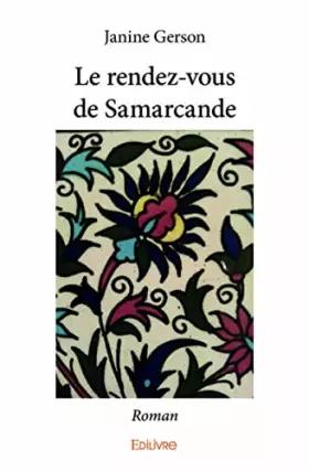 Couverture du produit · Le Rendez-vous de Samarcande