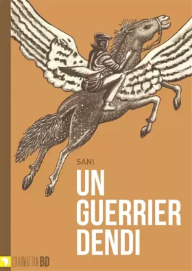 Couverture du produit · Un guerrier dendi