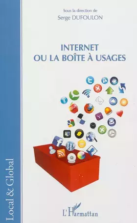 Couverture du produit · Internet ou la boîte à usages