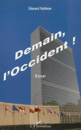 Couverture du produit · Demain l'Occident !: Essai