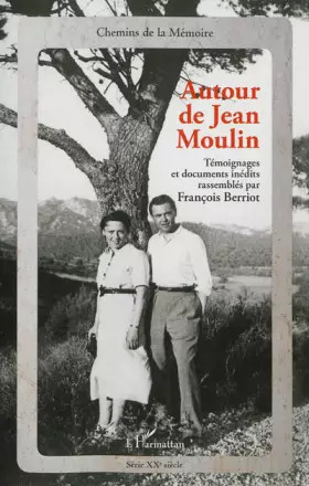 Couverture du produit · Autour de Jean Moulin