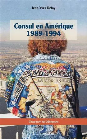 Couverture du produit · Consul en Amérique 1989-1994