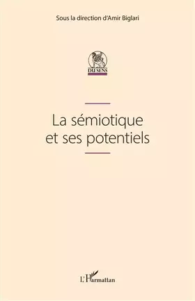 Couverture du produit · La sémiotique et ses potentiels