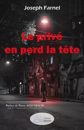 Couverture du produit · Le privé en perd la tete