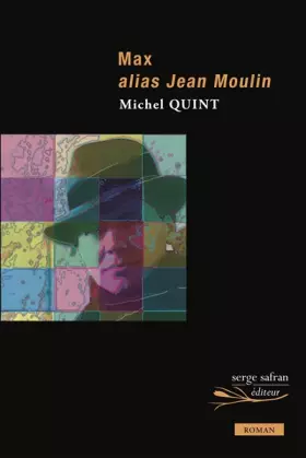 Couverture du produit · Max alias Jean Moulin