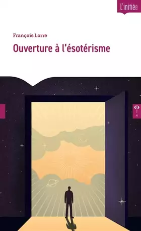Couverture du produit · Ouverture a l'ésotérisme