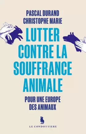 Couverture du produit · Lutter contre la souffrance animale