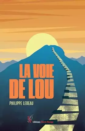 Couverture du produit · La voie de Lou