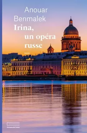 Couverture du produit · Irina, un opéra russe