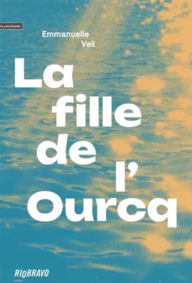 Couverture du produit · La Fille de l'Ourcq