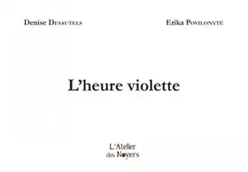 Couverture du produit · L'heure violette