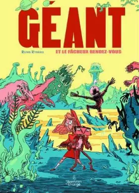 Couverture du produit · Géant et le fâcheux rendez-vous