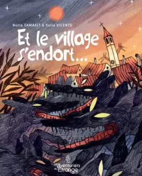 Couverture du produit · Et le village s'endort ...