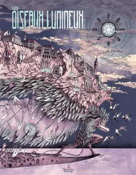 Couverture du produit · Les oiseaux lumineux