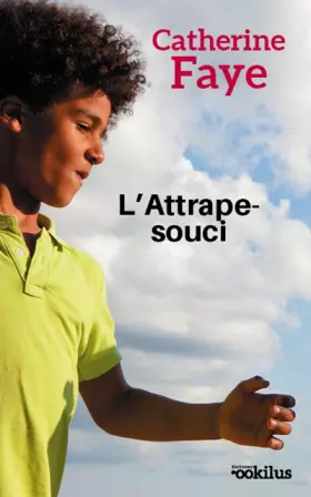 Couverture du produit · L'attrape-souci