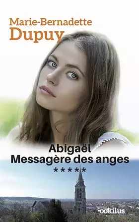 Couverture du produit · Abigaël Messagère des Anges T5