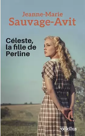 Couverture du produit · Céleste, la fille de Perline