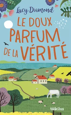Couverture du produit · Le doux parfum de la vérité