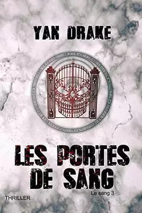 Couverture du produit · LES PORTES DE SANG