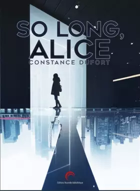 Couverture du produit · So long, Alice