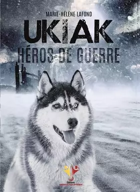 Couverture du produit · Ukiak, Héros de guerre
